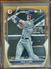 Max Clark [Gold] #BD-76 Baseball Cards 2023 Bowman Draft Prices