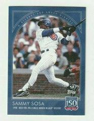 Sammy Sosa Baseball Cards 2019 Topps 150 Years of Baseball Prices