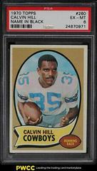 Calvin Hill [Name in Black] #260 Football Cards 1970 Topps Prices