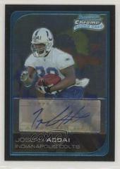 Joseph Addai [Autograph] Football Cards 2006 Bowman Chrome Prices
