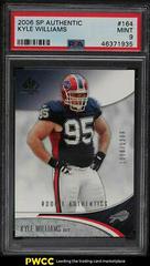 Kyle Williams #164 Football Cards 2006 SP Authentic Prices