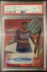 Ansu Fati [Red Wave Refractor] Soccer Cards 2020 Topps Finest UEFA Champions League Autographs Prices
