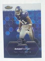Amani Toomer #30 Football Cards 2003 Topps Finest Prices