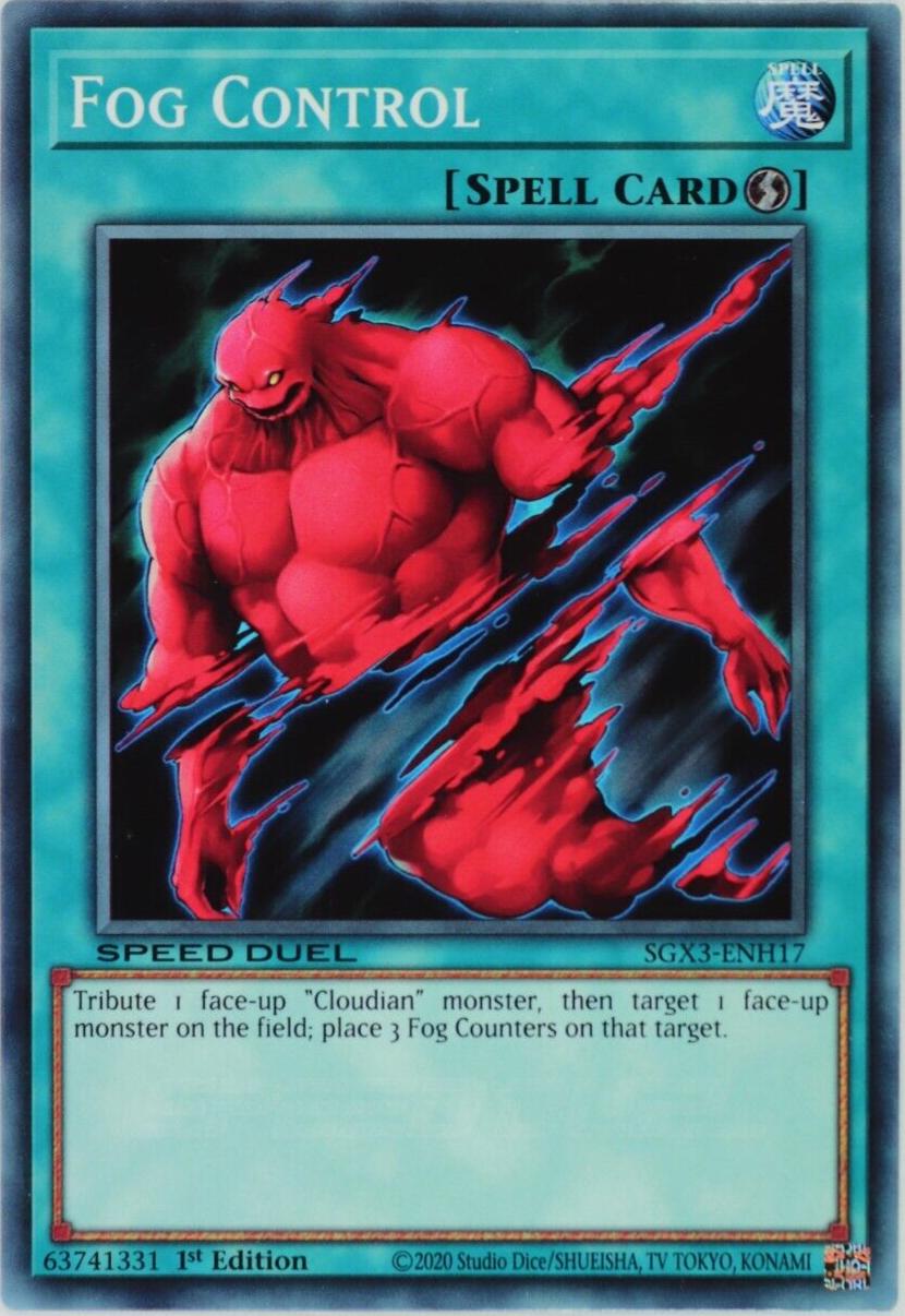 Fog Control SGX3ENH17 Prices YuGiOh Speed Duel GX Duelists of