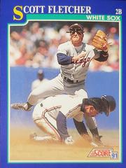 Scott Fletcher Baseball Cards 1991 Score Prices