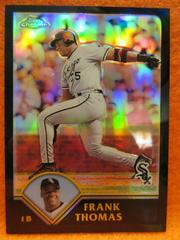 Frank Thomas [Black Refractor] Baseball Cards 2003 Topps Chrome Prices