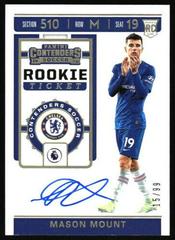 Mason Mount [Autograph] Soccer Cards 2019 Panini Chronicles Contenders Rookie Ticket Prices