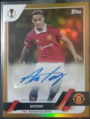 Antony Soccer Cards 2022 Topps UEFA Club Competitions Autographs Prices