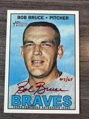Bob Bruce [Red Ink] #ROA-BB Baseball Cards 2016 Topps Heritage Real One Autographs Prices