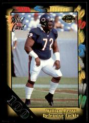 William Perry [100 Stripe] Football Cards 1991 Wild Card Prices