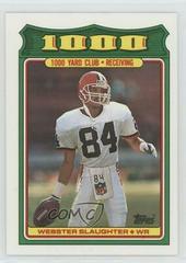 Webster Slaughter #20 Football Cards 1988 Topps 1000 Yard Club Prices