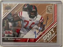 Michael Oher [Autograph Copper] Football Cards 2009 Upper Deck Draft Edition Prices