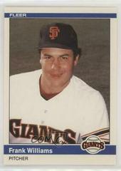 Frank Williams #U-127 Baseball Cards 1984 Fleer Update Prices