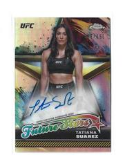 Tatiana Suarez [Refractor] #FSA-TSU Ufc Cards 2024 Topps Chrome UFC Future Stars Autograph Prices