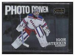 Igor Shesterkin #PD-4 Hockey Cards 2022 O-Pee-Chee Platinum Photo Driven Prices