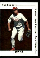 Pat Burrell Baseball Cards 2001 Fleer Premium Prices