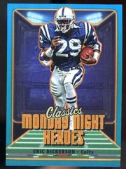 Eric Dickerson [Blue] #MN-6 Football Cards 2022 Panini Classics Monday Night Heroes Prices