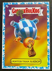 Lighter Than AARON [Blue] #13a Garbage Pail Kids Go on Vacation Prices