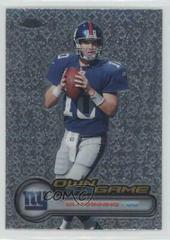 Eli Manning #OTG15 Football Cards 2006 Topps Chrome Own the Game Prices