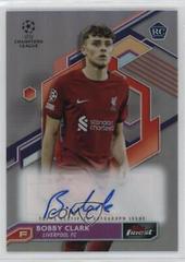 Bobby Clark Soccer Cards 2022 Topps Finest UEFA Club Competitions Autographs Prices
