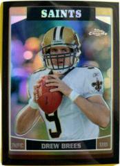 Drew Brees [Black Refractor] #155 Football Cards 2006 Topps Chrome Prices