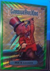 MICK Dagger [Green Wave Refractor] #167a 2022 Garbage Pail Kids Chrome Prices