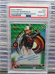 Gunnar Henderson [Green Wave] #FA-GH Baseball Cards 2023 Topps Finest Autographs Prices