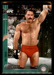Don Frye [Green] #5 Ufc Cards 2015 Topps UFC Chronicles Prices