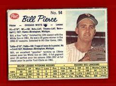 Bill Pierce [Hand Cut] #54 Baseball Cards 1962 Post Canadian Prices
