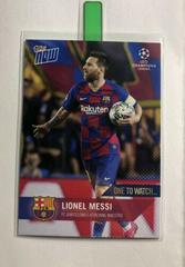 Lionel Messi Soccer Cards 2019 Topps Now UEFA Champions League Prices