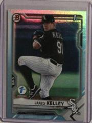 Jared Kelley [Sky Blue Foil] Baseball Cards 2021 Bowman 1st Edition Prices