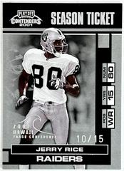 Jerry Rice [2002 Hawaii Trade Conf.] #70 Football Cards 2001 Playoff Contenders Prices