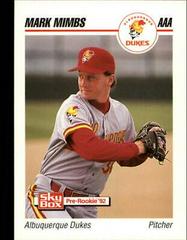 Mark Mimbs #7 Baseball Cards 1992 Skybox AAA Prices