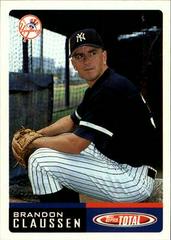 Brandon Claussen #344 Baseball Cards 2002 Topps Total Prices