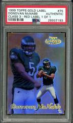 Donovan McNabb [Class 3 Red Label] #75 Football Cards 1999 Topps Gold Label Prices