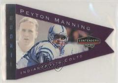 Peyton Manning [Purple] Football Cards 1998 Playoff Contenders Pennants Prices