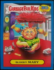 Bloody MARY [Blue] #8a 2015 Garbage Pail Kids Prices