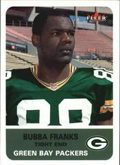 Bubba Franks #219 Football Cards 2002 Fleer Prices
