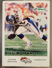 Bill Romanowski [Draft Position] #148 Football Cards 2000 Fleer Focus Prices