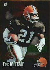 Eric Metcalf. [Gold Zone] #6 Football Cards 1994 Panini Score Prices