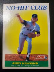 Andy Hawkins #704 Baseball Cards 1991 Score Prices