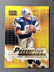 Troy Aikman #8P Football Cards 2000 Skybox Preemptive Strike Prices