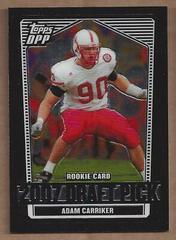 Adam Carriker [Chrome Black] #138 Football Cards 2007 Topps Draft Picks & Prospects Prices