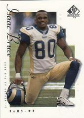 Isaac Bruce #70 Football Cards 2000 SP Authentic Prices
