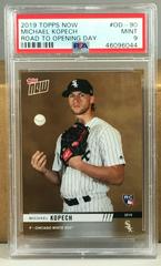 Michael Kopech Baseball Cards 2019 Topps Now Road to Opening Day Prices