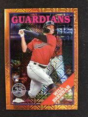 Will Brennan [Orange] #2T88C-94 Baseball Cards 2023 Topps Series 2 1988 Chrome Prices