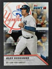 Alex Rodriguez #112 Baseball Cards 2016 Topps Bunt Prices