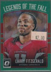 Larry Fitzgerald [Green] Football Cards 2016 Panini Donruss Optic Legends of the Fall Prices