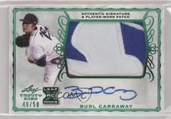 Burl Carraway [Green] Baseball Cards 2020 Leaf Trinity Patch Autographs Prices