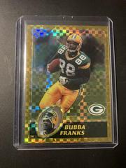 Bubba Franks [Gold Xfractor] #15 Football Cards 2003 Topps Chrome Prices